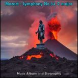 Mozart  Symphony No.34, C major  Mu..., Various