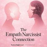 The Empath Narcissist Connection, Serena Brightwood