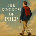 The Kingdom of Prep Book Summary  A..., Margot Langley