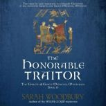 The Honorable Traitor, Sarah Woodbury
