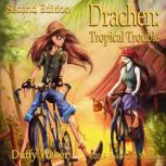 Drachen Tropical Trouble, Duffy Weber