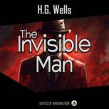 The Invisible Man, H.G. Wells