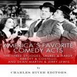 Americas Favorite Comedy Acts The T..., Charles River Editors