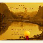 The Piano Tuner, Daniel Mason