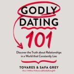 Godly Dating 101, Tovares Grey