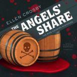 The Angels' Share, Ellen Crosby
