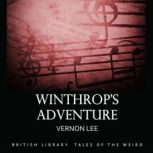 Winthrops Adventure, Vernon Lee