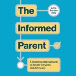 The Informed Parent, Anne Borden King