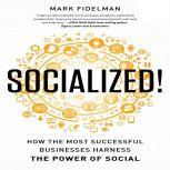 Socialized!, Mark Fidelman