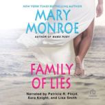 Family of Lies, Mary Monroe