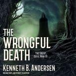 The Wrongful Death, Kenneth B. Andersen