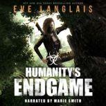 Humanity's Endgame, Eve Langlais