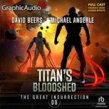 Titans Bloodshed, David Beers