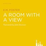 A Room With A View, E.M. Forster