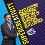 SuperCreativity, James Taylor
