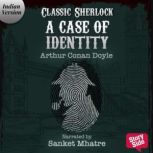 A Case of Identity, Sir Arthur Conan Doyle