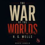 The War of The Worlds, H. G. Wells
