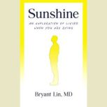 Sunshine, Bryant Lin, MD