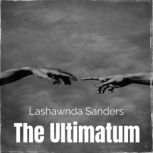 The Ultimatum, Lashawnda Sanders