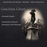 Gatchina Ghost, Alexander Kuprin