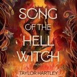 Song of the Hell Witch, Taylor Hartley