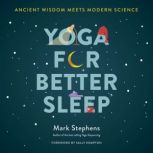 Yoga for Better Sleep, Mark Stephens