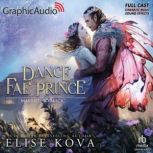 A Dance With The Fae Prince, Elise Kova