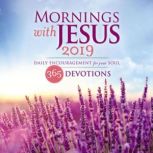 Mornings with Jesus 2019 Daily Encouragement for Your Soul, Guideposts