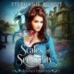 Scales and Sensibility, Stephanie Burgis