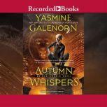 Autumn Whispers, Yasmine Galenorn
