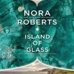 Island of Glass, Nora Roberts