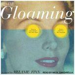 The Gloaming, Melanie Finn