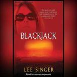 Blackjack, Lee Singer