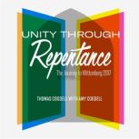 Unity through Repentance, Thomas Cogdell