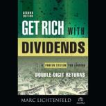 Get Rich with Dividends, Marc Lichtenfeld