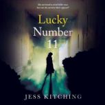 Lucky Number 11, Jess Kitching