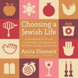 Choosing a Jewish Life, Revised and U..., Anita Diamant