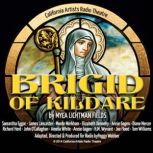 Brigid of Kildare, Myla Lichtman Fields
