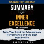 Summary of INNER EXCELLENCE, Fortune Press