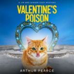 Valentines Poison, Arthur Pearce