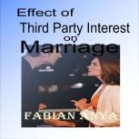 Effect of Third Party Interest on Mar..., Fabian Anya