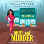 Mint and Murder, Carly Winter