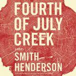 Fourth of July Creek, Smith Henderson