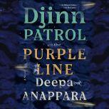 Djinn Patrol on the Purple Line, Deepa Anappara