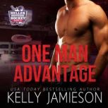 One Man Advantage, Kelly Jamieson