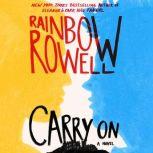 Carry On, Rainbow Rowell