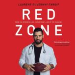 Red Zone, Laurent DuvernayTardif