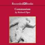 Communism, Richard Pipes