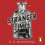 The Stranger Times, C. K. McDonnell