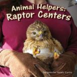 Animal Helpers, Jennifer Keats Curtis